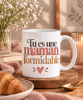 Tasse en Céramique « Tu es une maman formidable »